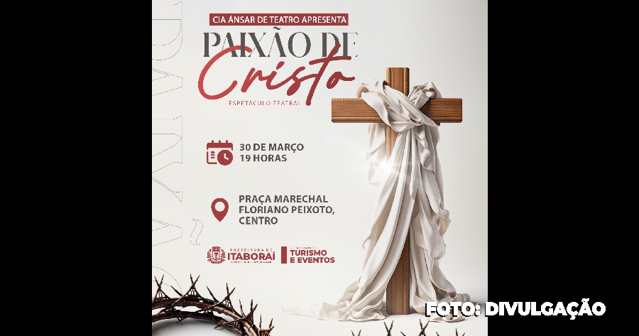 ‘Paixão de Cristo’ na Praça Marechal Floriano Peixoto